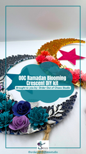 Load image into Gallery viewer, OOC RAMADAN BLOOMING CRESCENT KIT
